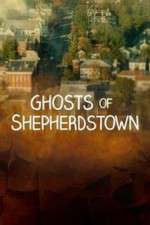 Watch Ghosts of Shepherdstown Sockshare