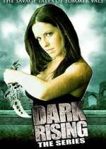 Watch Dark Rising Sockshare