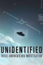 Watch Unidentified: Inside America\'s UFO Investigation Sockshare