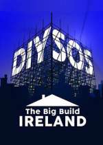 Watch DIY SOS: The Big Build Ireland Sockshare