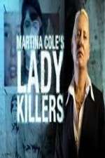 Watch Martina Cole's Lady Killers Sockshare