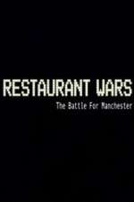Watch Restaurant Wars The Battle For Manchester Sockshare