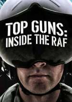 Watch Top Guns: Inside the RAF Sockshare