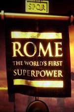Watch Rome: The World's First Superpower Sockshare