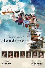 Watch Cloudstreet Sockshare