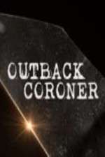 Watch Outback Coroner Sockshare