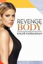 Watch Revenge Body with Khloe Kardashian Sockshare