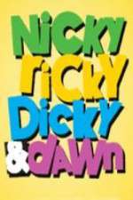 Watch Nicky, Ricky, Dicky & Dawn Sockshare