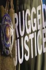 Watch Rugged Justice Sockshare
