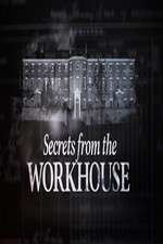 Watch Secrets from the Workhouse Sockshare