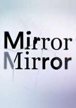 Watch Todd Sampson's Mirror Mirror Sockshare