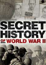 Watch Secret History of WWII Sockshare