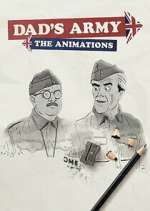 Watch Dad's Army: The Animations Sockshare