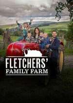 Watch Fletcher's Family Farm Sockshare