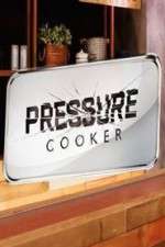 Watch Pressure Cooker (CA) Sockshare