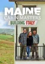 Watch Maine Cabin Masters: Building Italy Sockshare