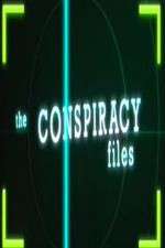 Watch The Conspiracy Files Sockshare
