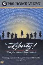 Watch Liberty The American Revolution Sockshare