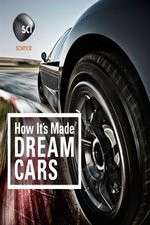 Watch How It's Made: Dream Cars Sockshare