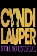 Watch Cyndi Lauper: Still So Unusual Sockshare