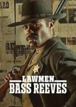 Watch Lawmen: Bass Reeves Sockshare