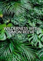 Watch Wilderness with Simon Reeve Sockshare