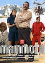 Watch Mammoth Sockshare