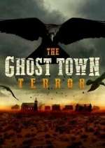 Watch The Ghost Town Terror Sockshare