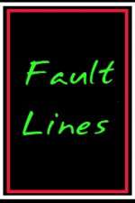 Watch Fault Lines Sockshare