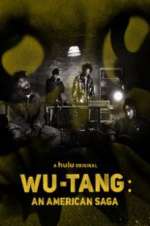 Watch Wu-Tang: An American Saga Sockshare