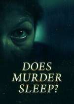 Watch Does Murder Sleep? Sockshare