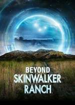 Watch Beyond Skinwalker Ranch Sockshare