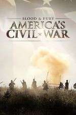 Watch Blood and Fury Americas Civil War Sockshare