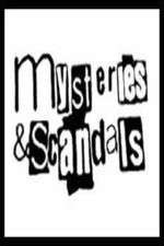 Watch Mysteries & Scandals Sockshare