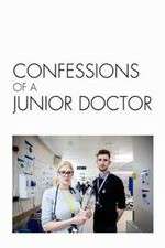 Watch Confessions of a Junior Doctor Sockshare