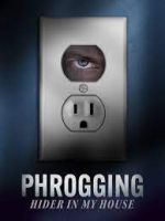 Watch Phrogging: Hider in My House Sockshare