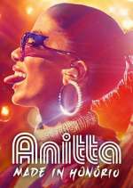 Watch Anitta: Made in Honório Sockshare