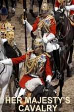 Watch Her Majesty\'s Cavalry Sockshare