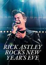 Watch Rick Astley Rocks New Year's Eve Sockshare