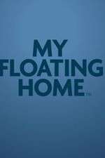 Watch My Floating Home Sockshare