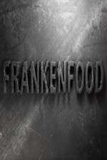 Watch Frankenfood Sockshare