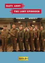 Watch Dad's Army: The Lost Episodes Sockshare