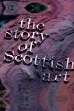 Watch The Story of Scottish Art Sockshare