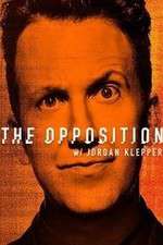 Watch The Opposition with Jordan Klepper Sockshare