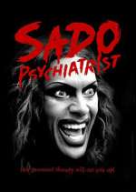 Watch Sado Psychiatrist Sockshare