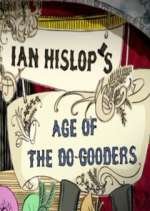 Watch Ian Hislop's Age of the Do-Gooders Sockshare