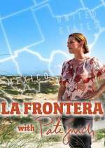 Watch La Frontera with Pati Jinich Sockshare