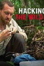 Watch Hacking the Wild Sockshare