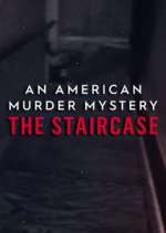 Watch An American Murder Mystery: The Staircase Sockshare