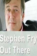 Watch Stephen Fry Out There Sockshare